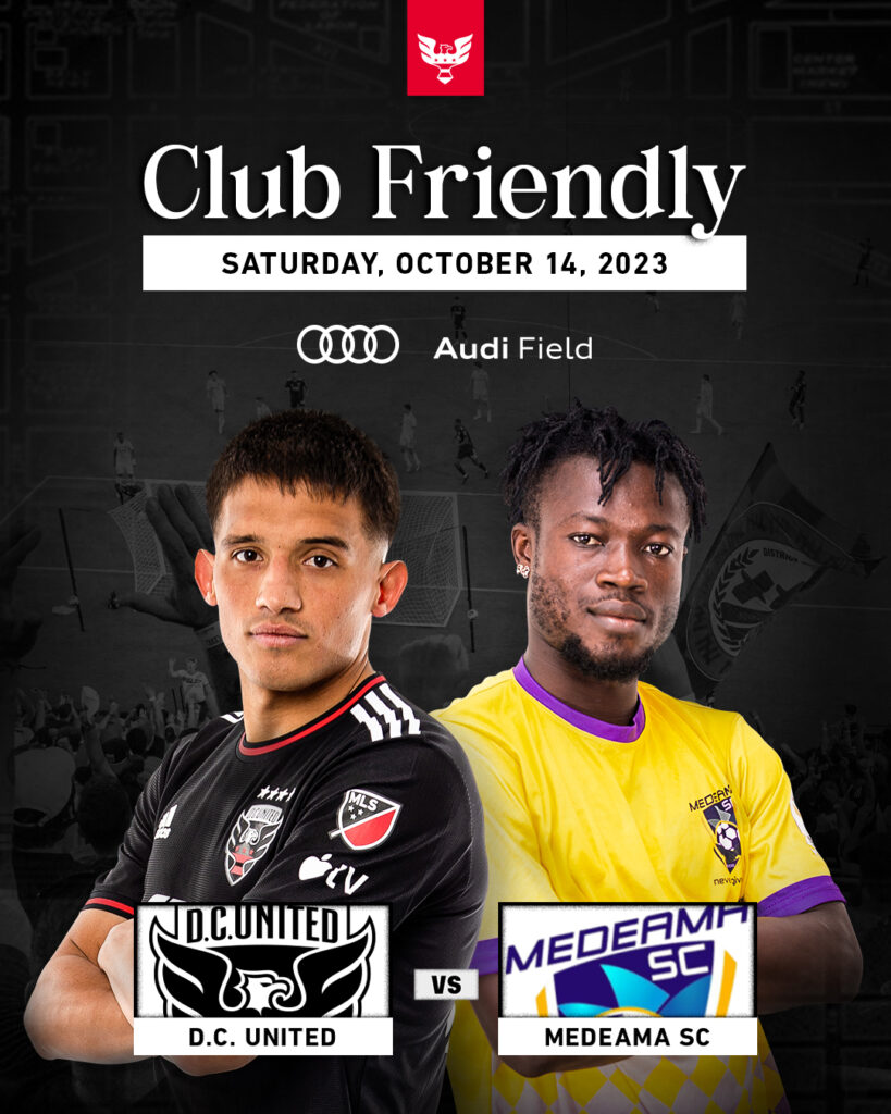 D.C. United Announce International Friendly Match Against Medeama SC on  Saturday, October 14